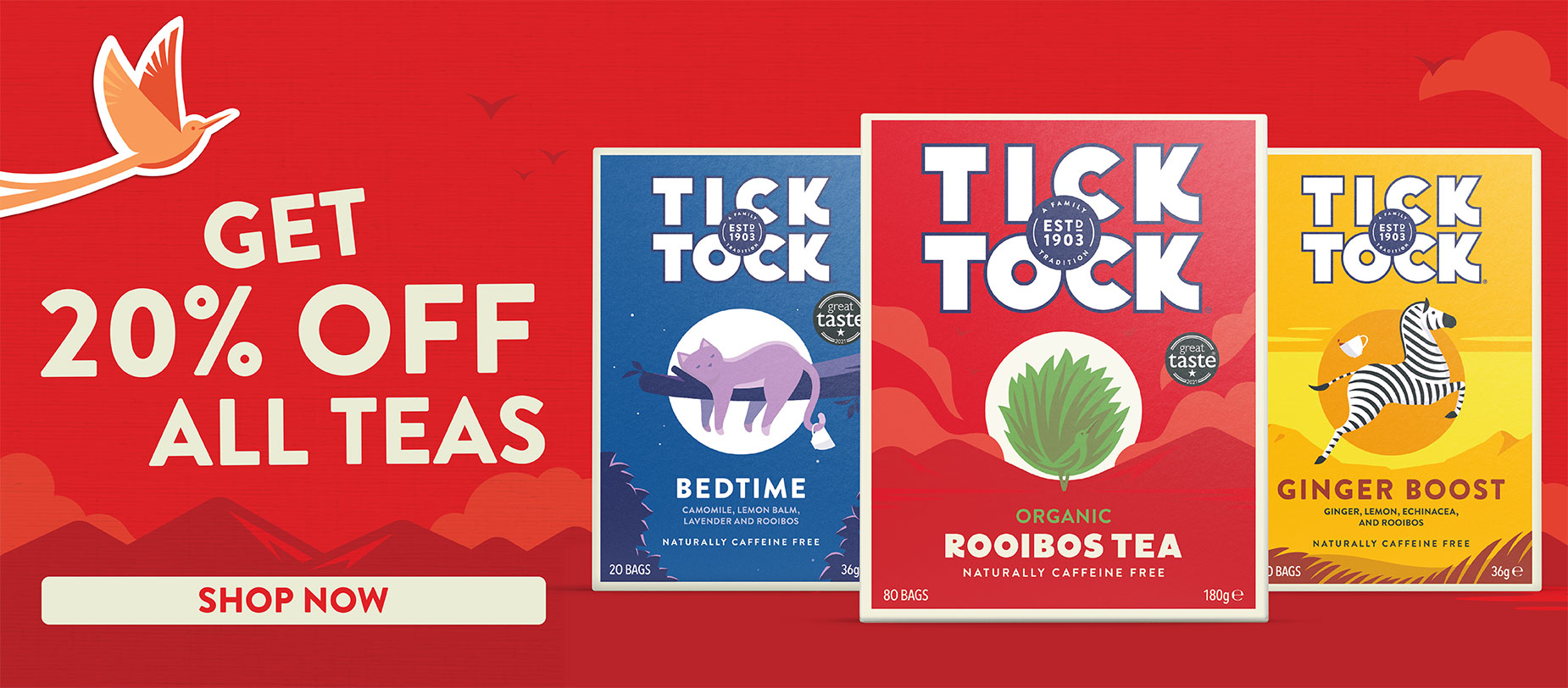 20% Off all Tick Tock teas