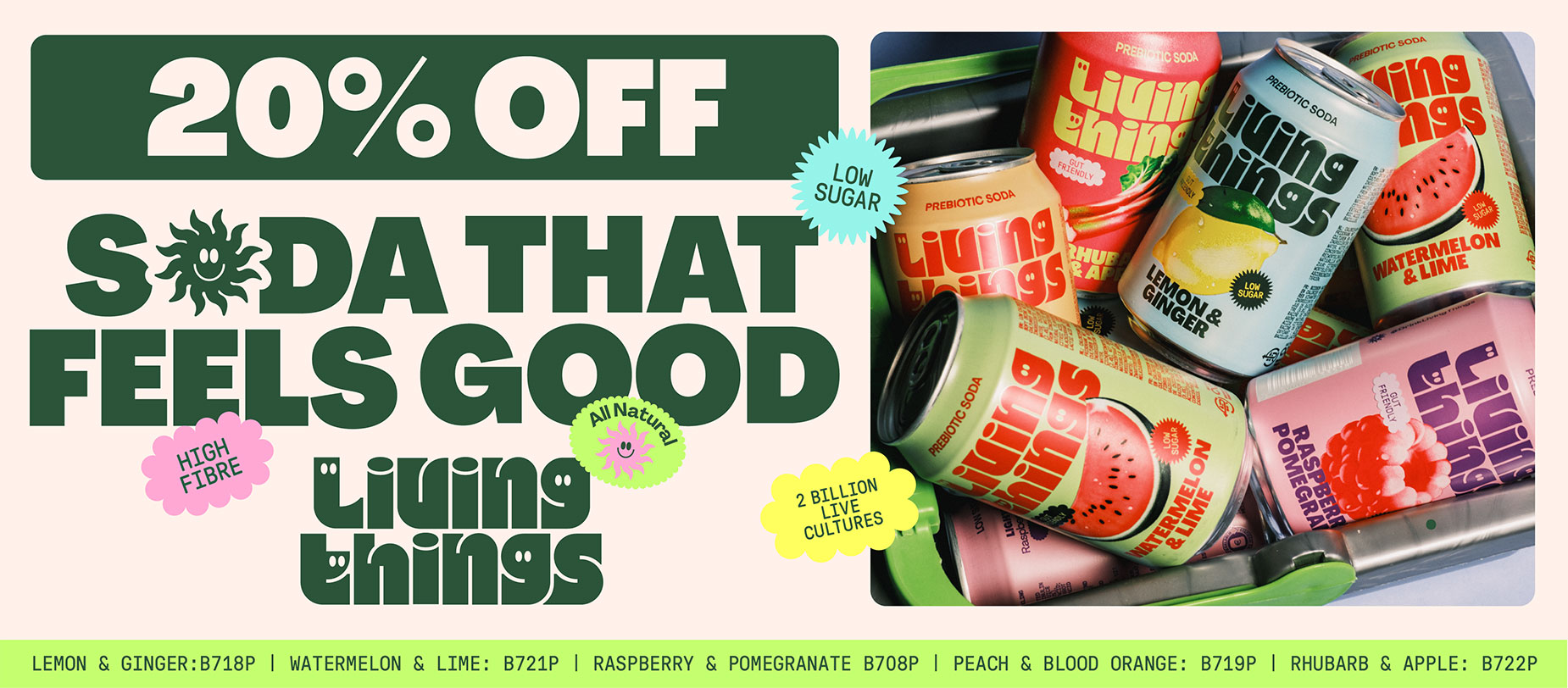 20% Off Living Things Soda